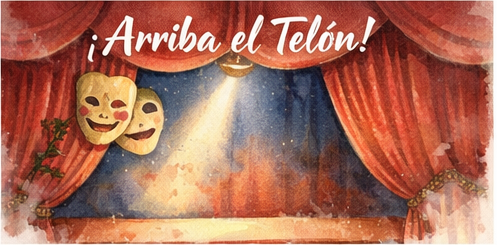 ¡Arriba el Telón!